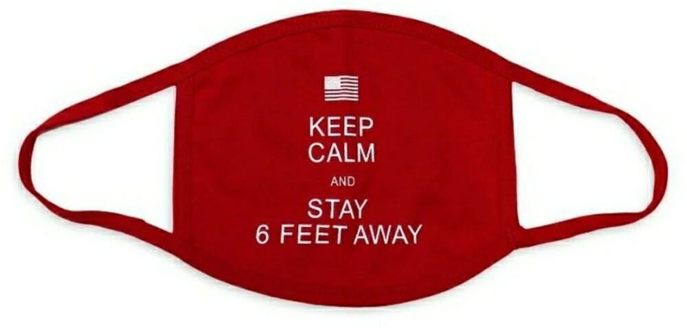 Keep Calm & Stay 6' Feet Red 100% Cotton Face Mask